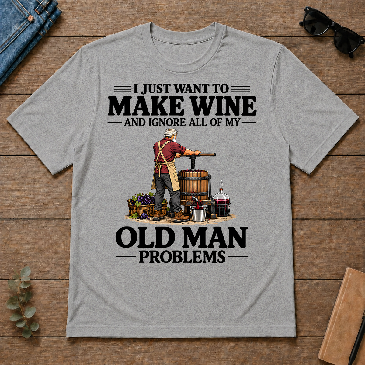 I Just Want To Make Wine - sport-grey - TS2D-SportGrey