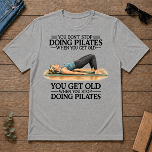 Don't Stop Doing Pilates Woman - sport-grey - TS2D-SportGrey