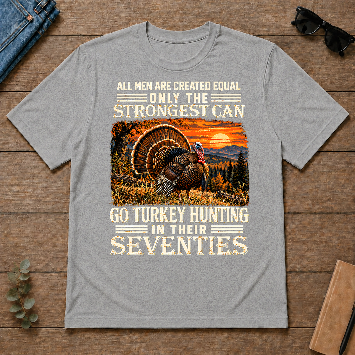 Turkey Hunting Strongest Man In Seventies - sport-grey - TS2D-SportGrey