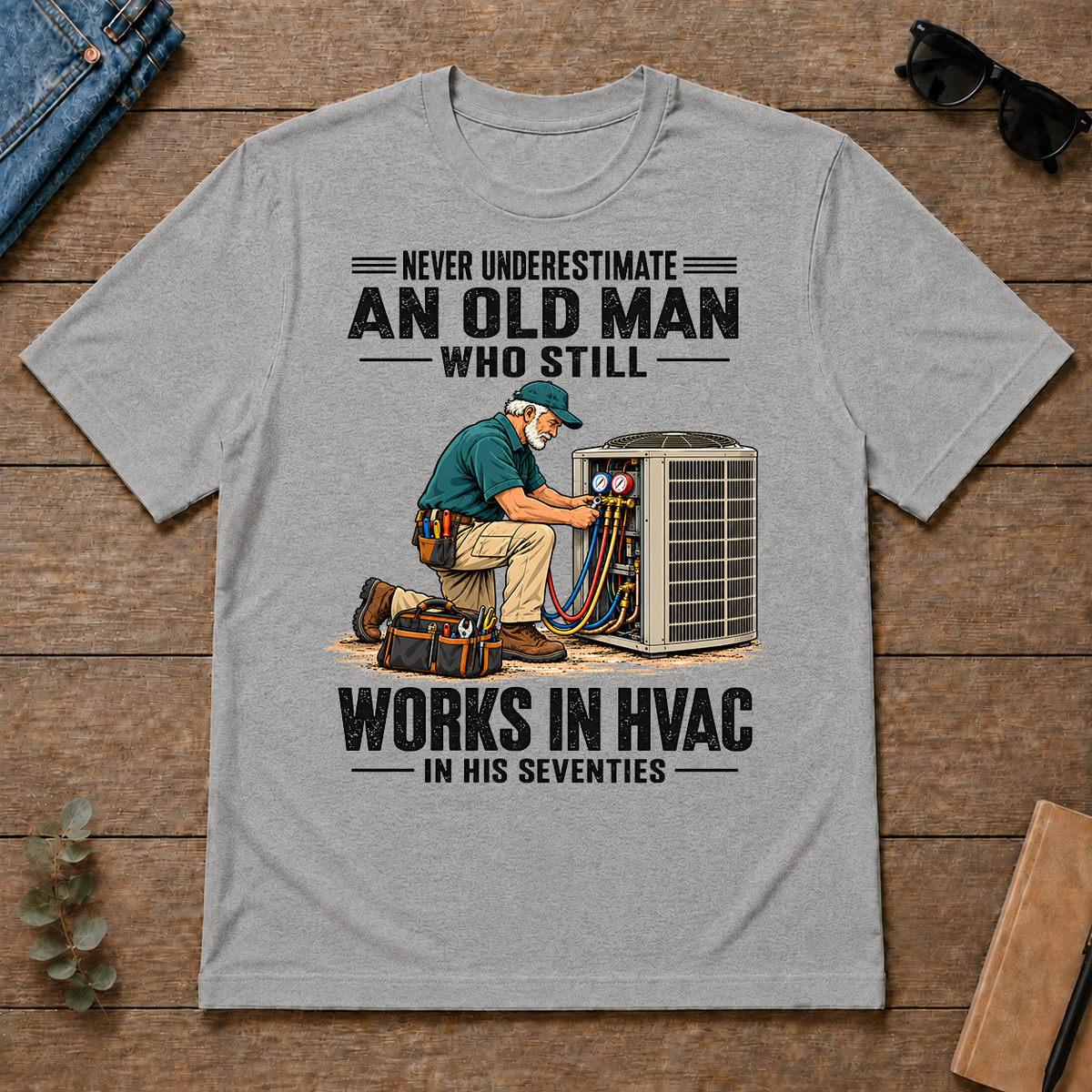 An Old Man Still Works In HVAC In His 70s - sport-grey - TS2D-SportGrey