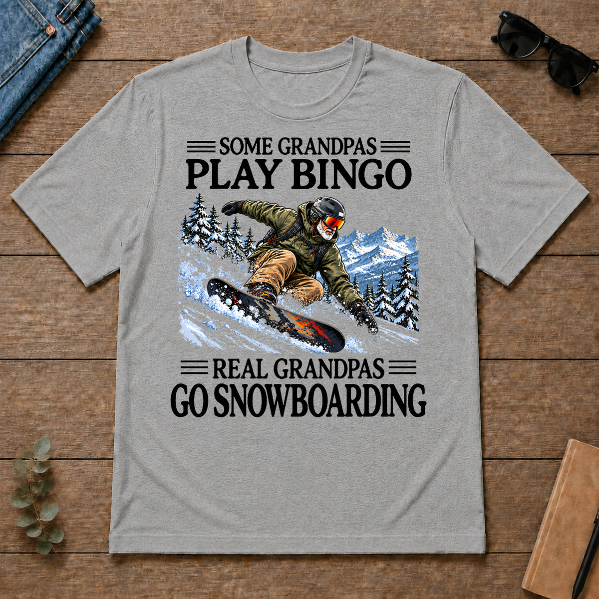 Some Grandpas Play Bingo Real Grandpas Go Snowboarding - sport-grey - TS2D-SportGrey
