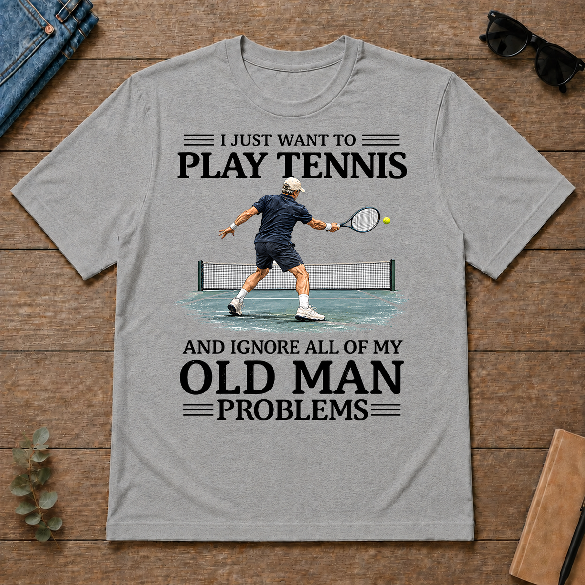 I Just Want To Play Tennis - sport-grey - TS2D-SportGrey