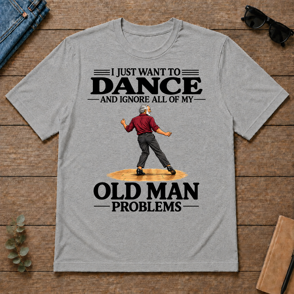 I Just Want To Dance - sport-grey - TS2D-SportGrey