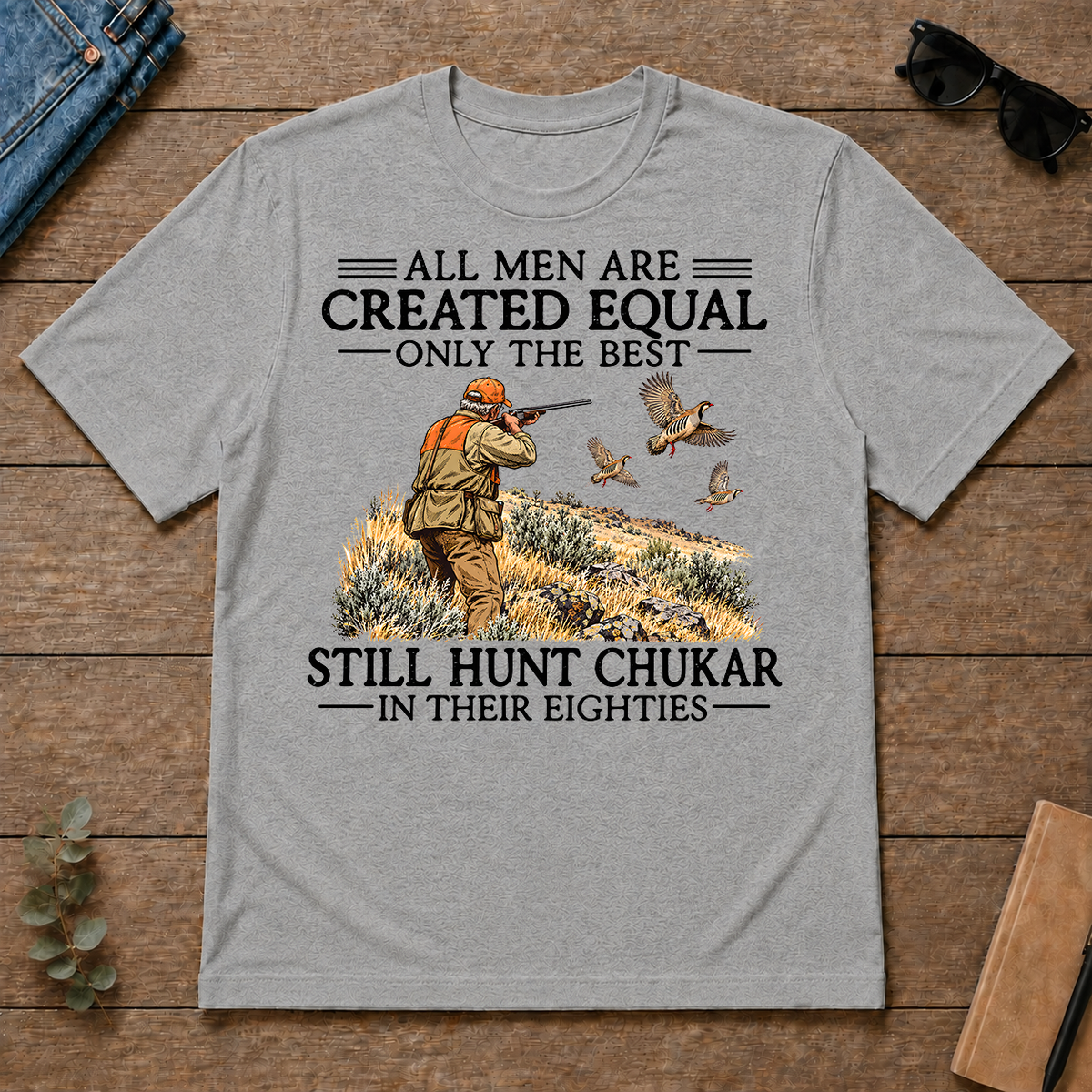 All Men Are Created Equal Chukar Hunting 80s - sport-grey - TS2D-SportGrey