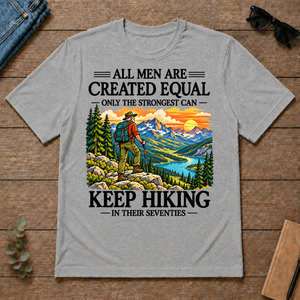Only The Strongest Can Keep Hiking In Their 70s - sport-grey - TS2D-SportGrey