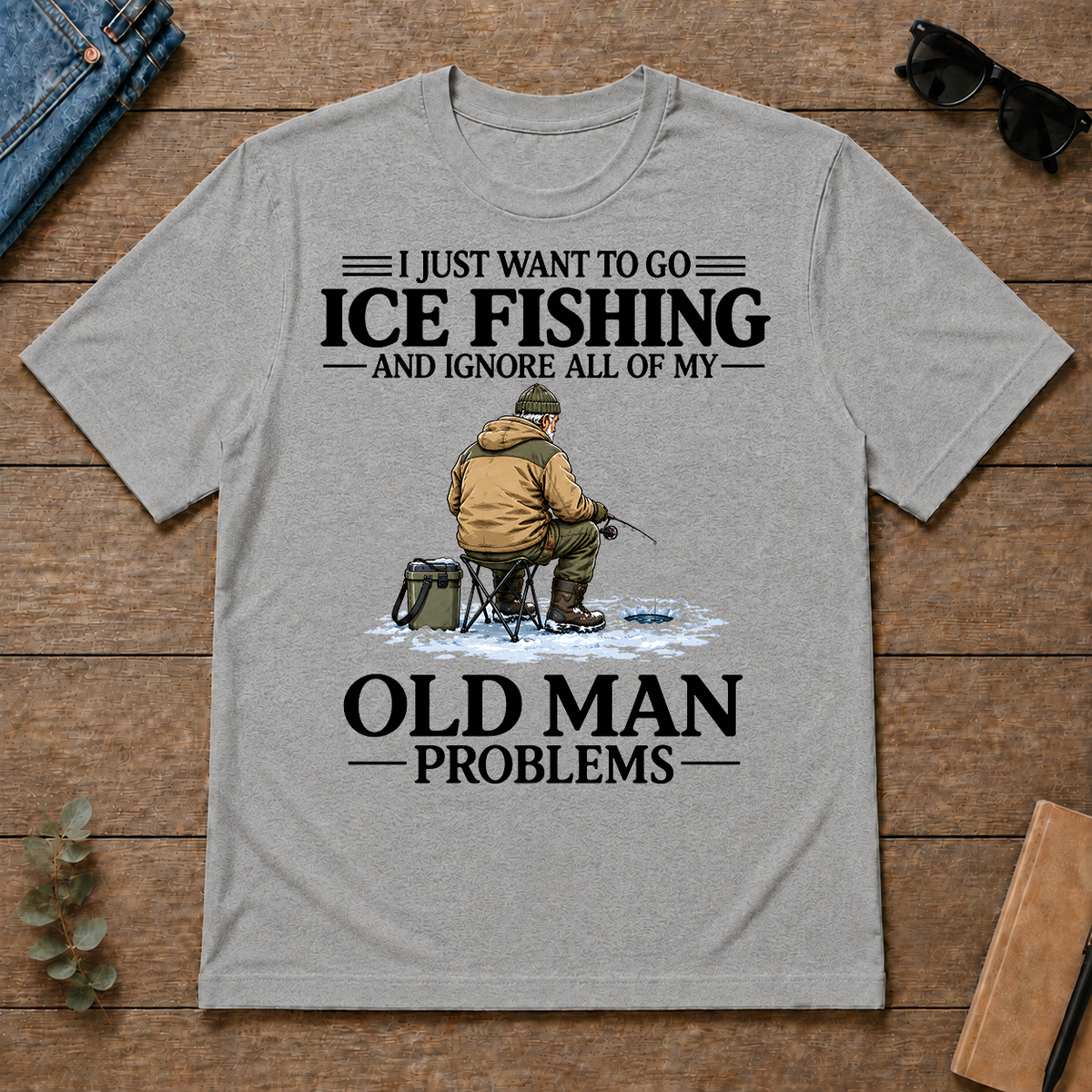 I Just Want To Go Ice Fishing - sport-grey - TS2D-SportGrey
