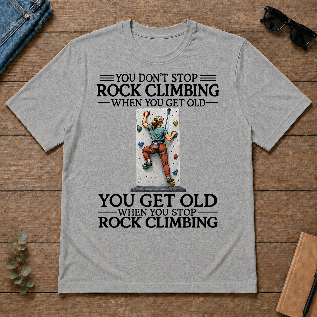 Don't Stop Rock Climbing Woman - sport-grey - TS2D-SportGrey