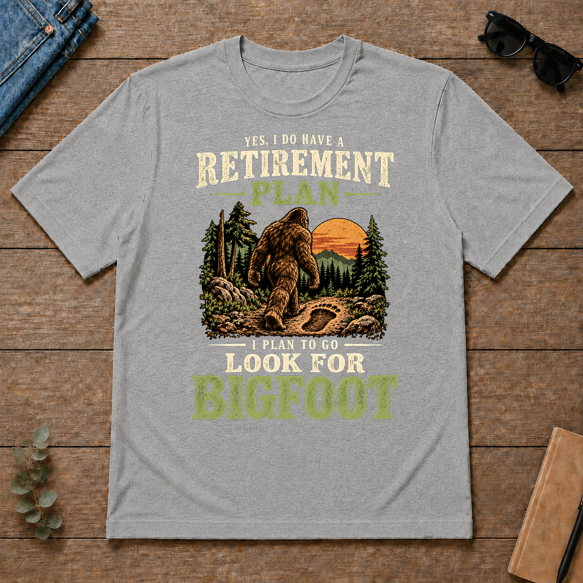 I Plan To Go Look For Bigfoot - sport-grey - TS2D-SportGrey