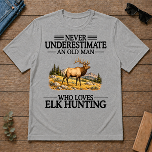 Never Underestimate An Old Man Who Loves Elk Hunting - sport-grey - TS2D-SportGrey