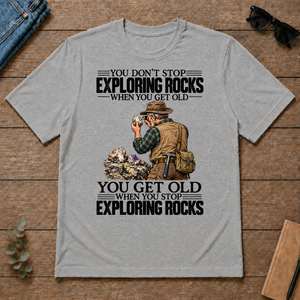 Vintage You Get Old When You Stop Exploring Rocks - sport-grey - TS2D-SportGrey