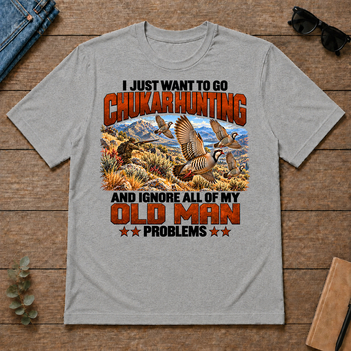 I Just Want To Chukar Hunting - sport-grey - TS2D-SportGrey