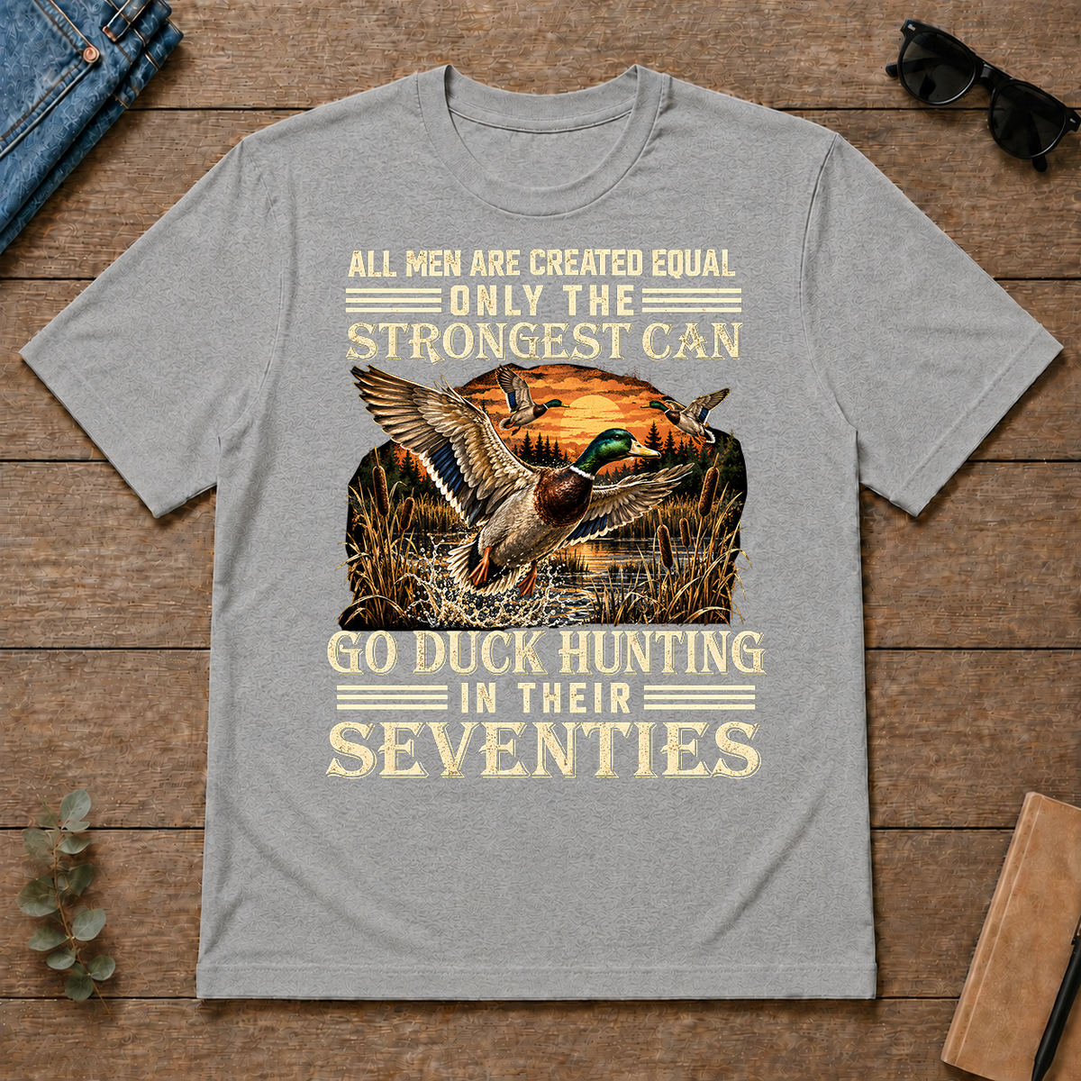 Vintage Duck Hunting Strongest Man In Seventies_ - sport-grey - TS2D-SportGrey
