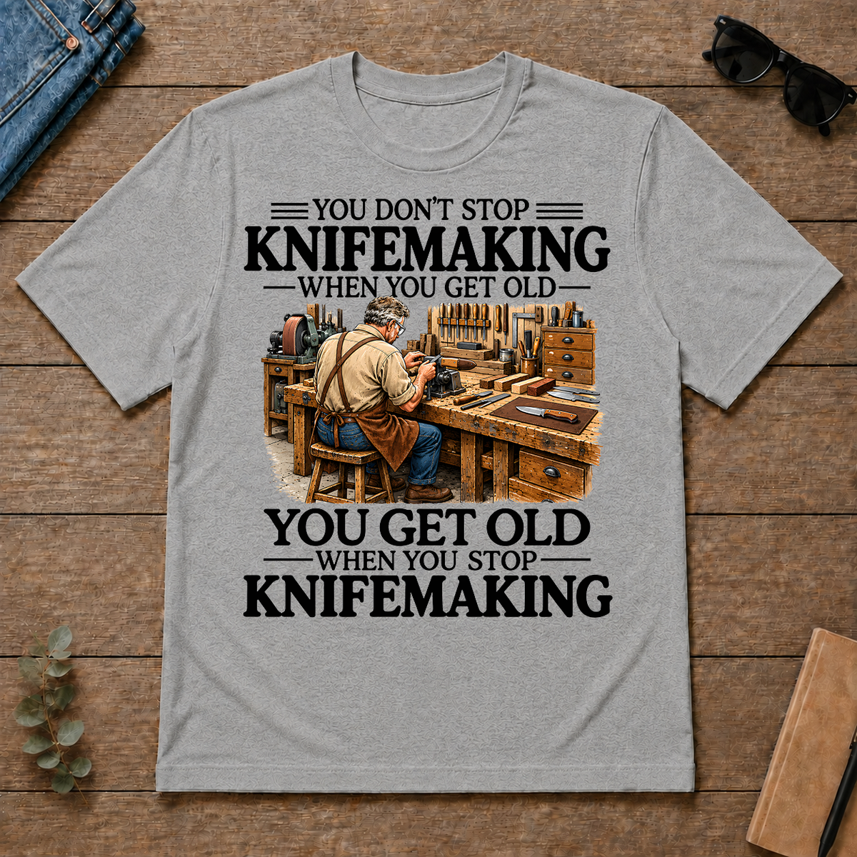 Don't Stop Knifemaking - sport-grey - TS2D-SportGrey