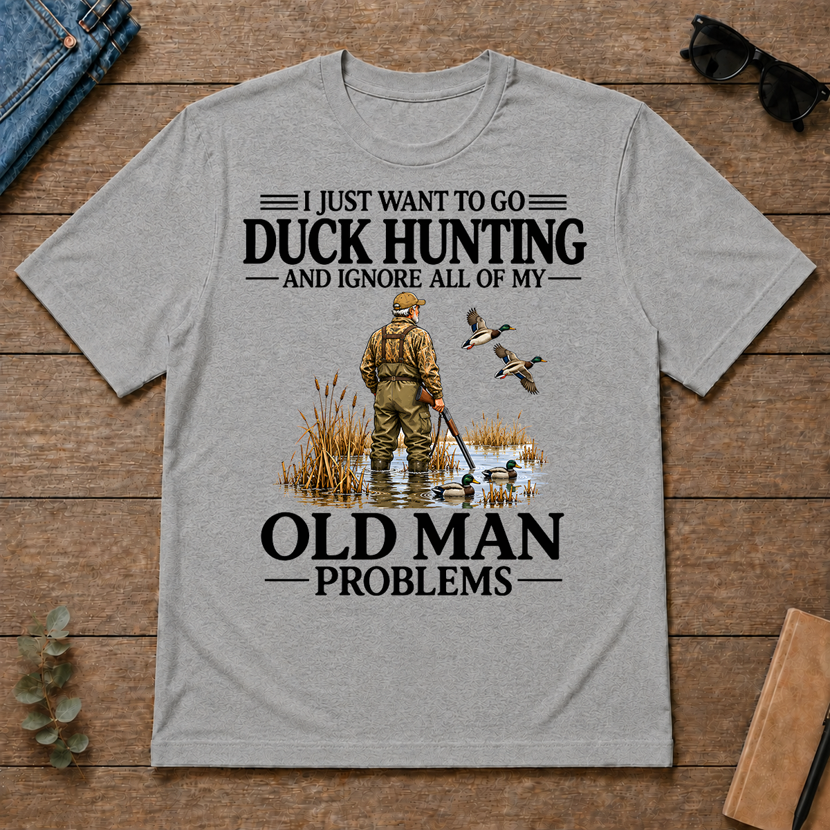 I Just Want To Go Duck Hunting - sport-grey - TS2D-SportGrey