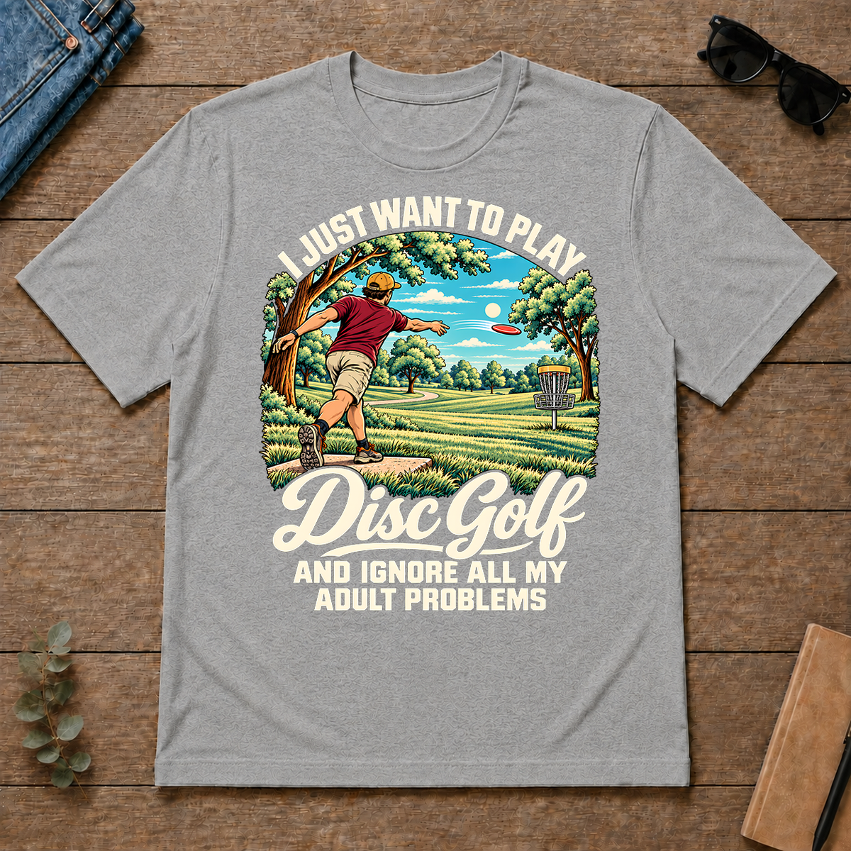 I Just Want To Play Disc Golf & Ignore All Adult Problems - sport-grey - TS2D-SportGrey