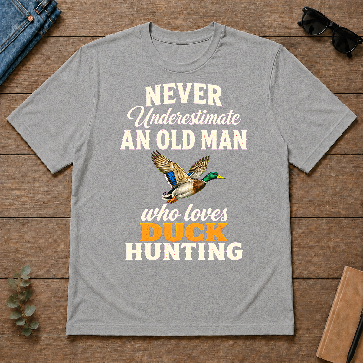 Never Underestimate An Old Man Who Loves Duck Hunting Retro - sport-grey - TS2D-SportGrey