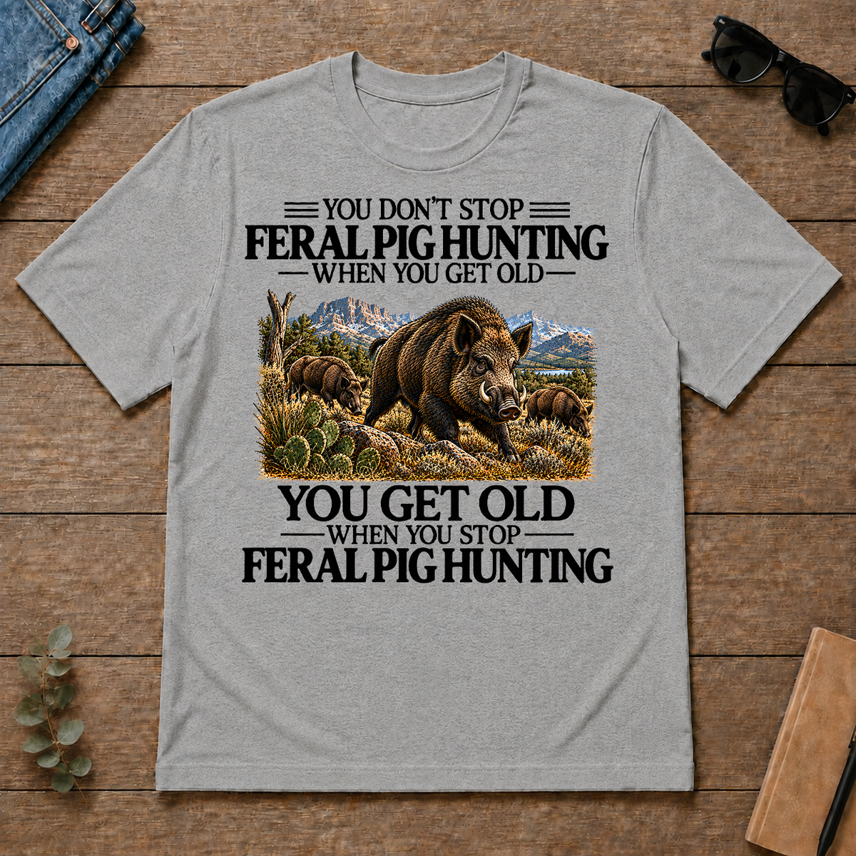 Don't Stop Feral Pig Hunting - sport-grey - TS2D-SportGrey