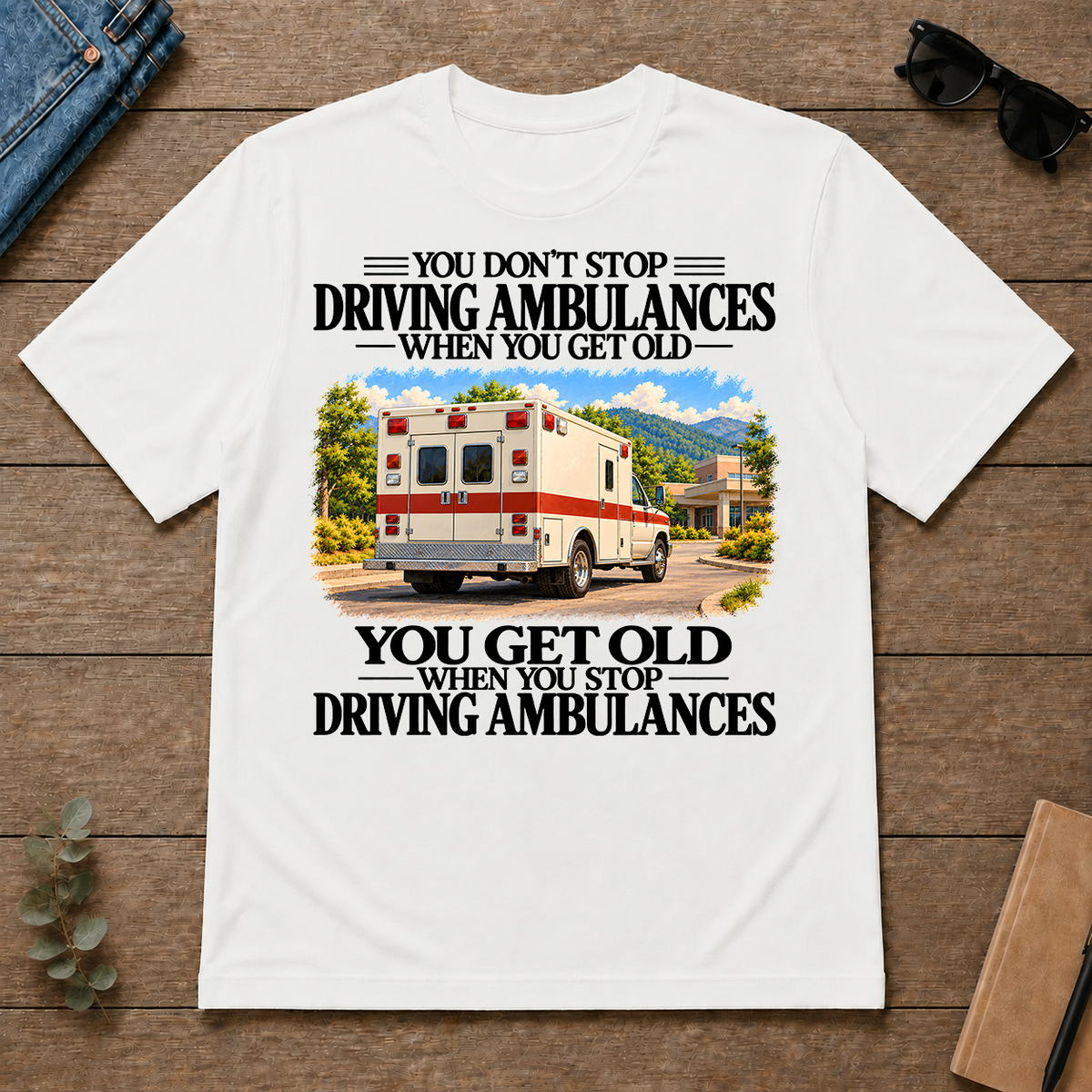 Don't Stop Driving Ambulances Vintage Art - white - TS2D-White
