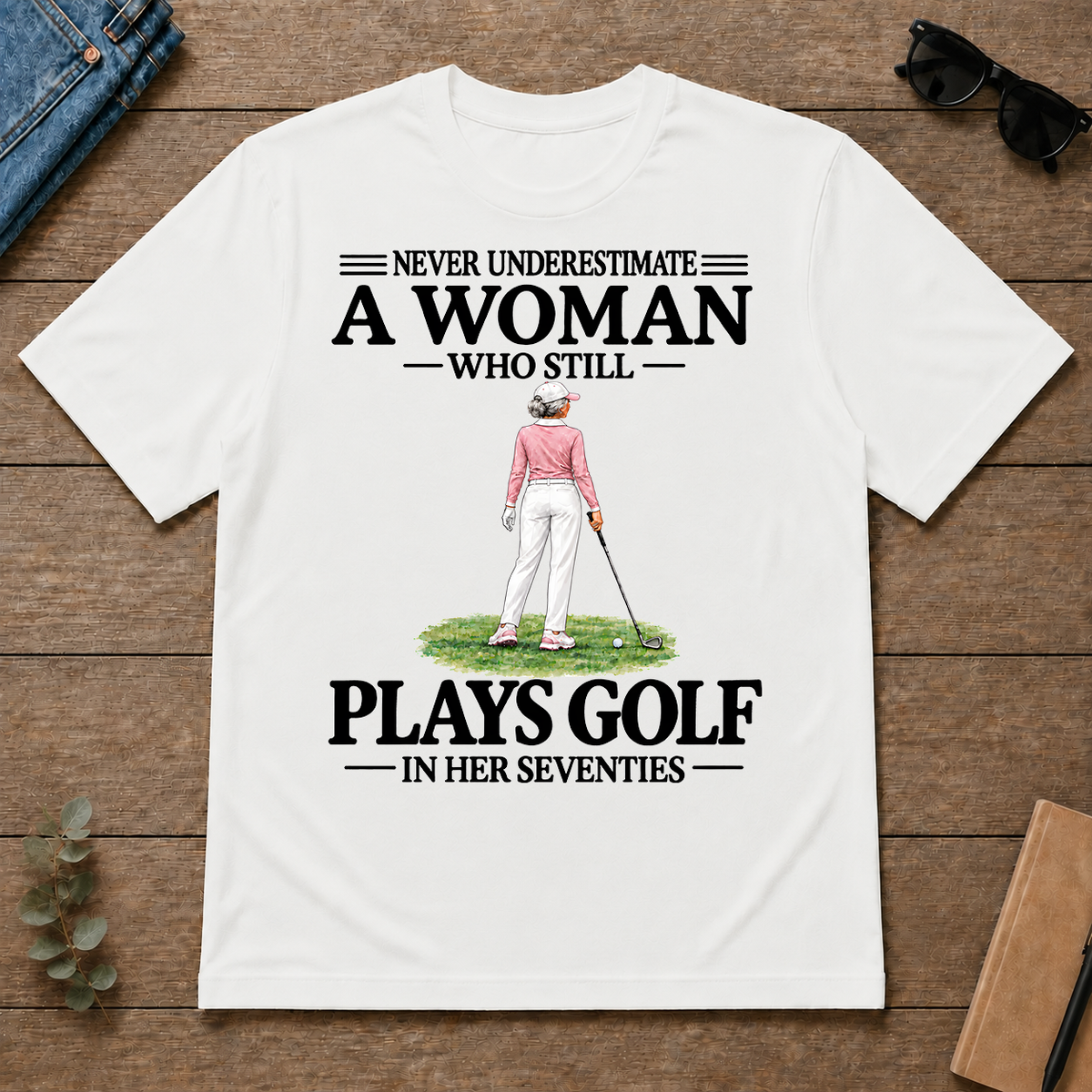 A Woman Still Plays Golf In Her Seventies - white - TS2D-White