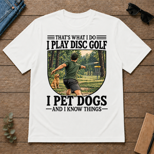 I Play Disc Golf And I Pet Dog - white - TS2D-White
