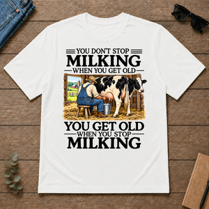 Don't Stop Milking - white - TS2D-White