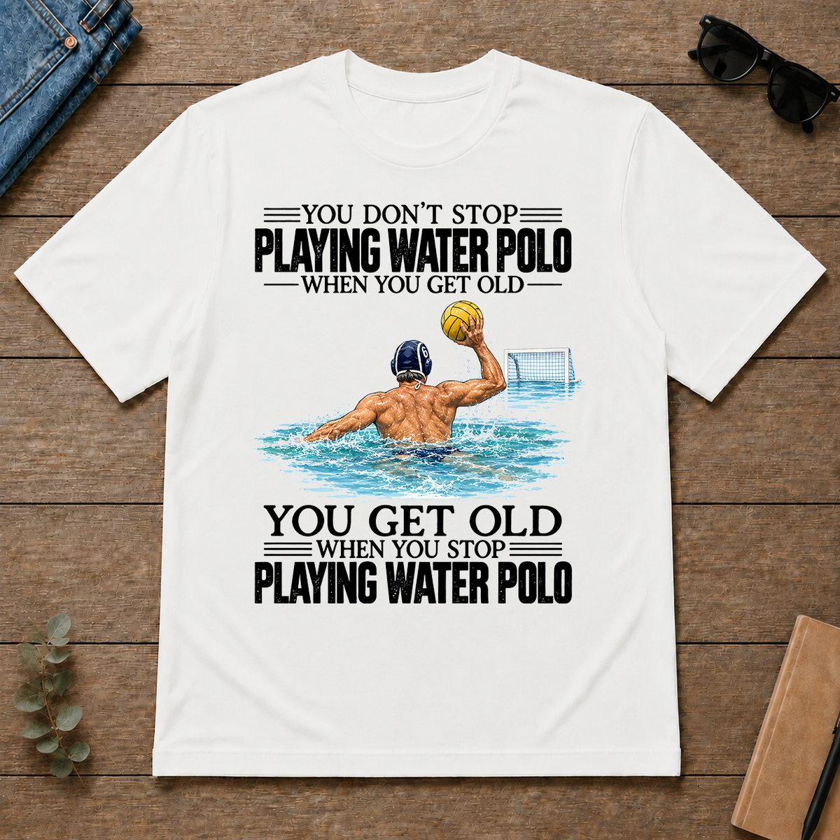 Vintage You Get Old When You Stop Playing Water Polo - white - TS2D-White