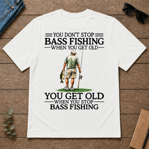 Don't Stop Bass Fishing - white - TS2D-White
