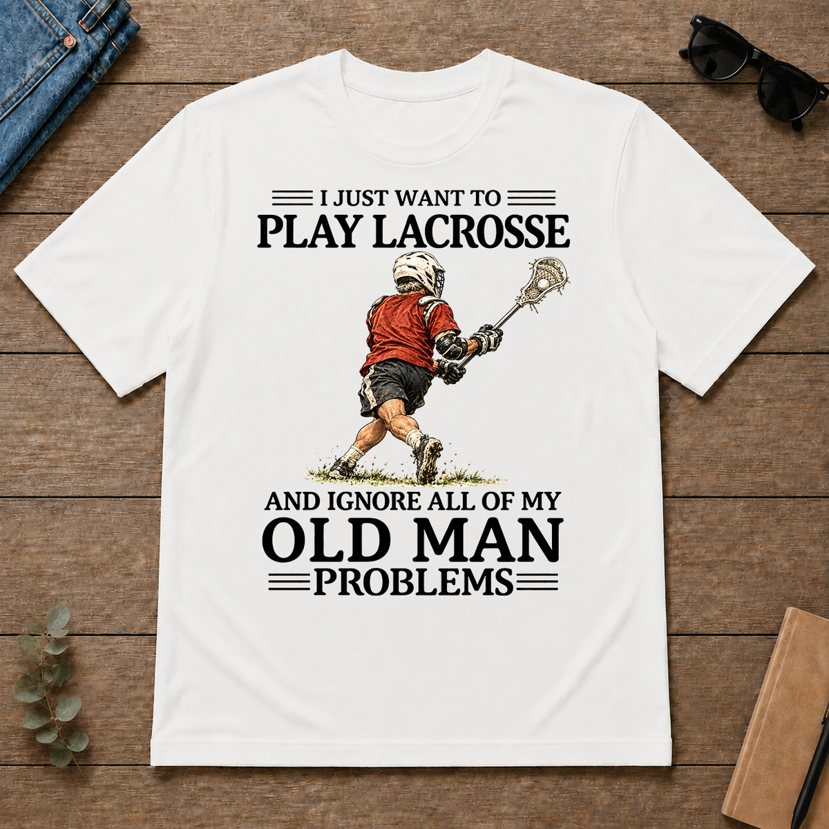 I Just Want To Play Lacrosse - white - TS2D-White