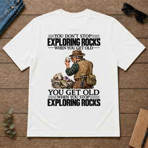 Vintage You Get Old When You Stop Exploring Rocks - white - TS2D-White