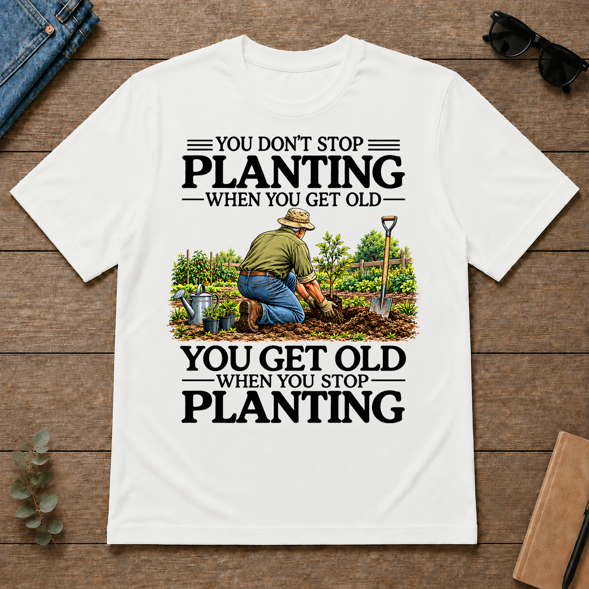 Don't Stop Planting - white - TS2D-White