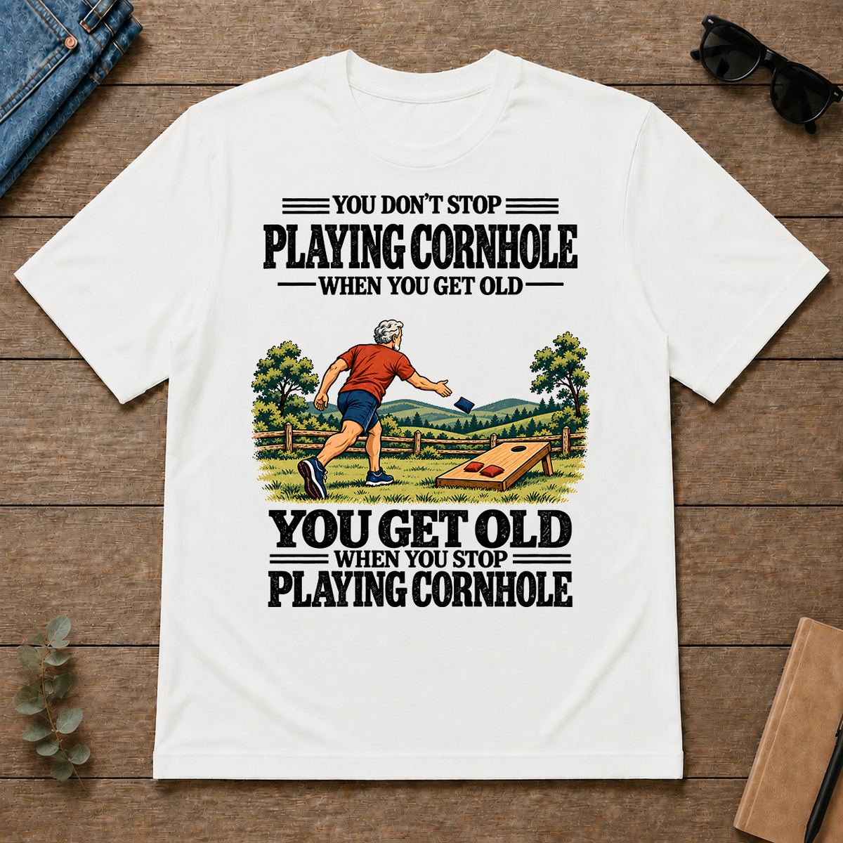 You Get Old When You Stop Playing Cornhole - white - TS2D-White