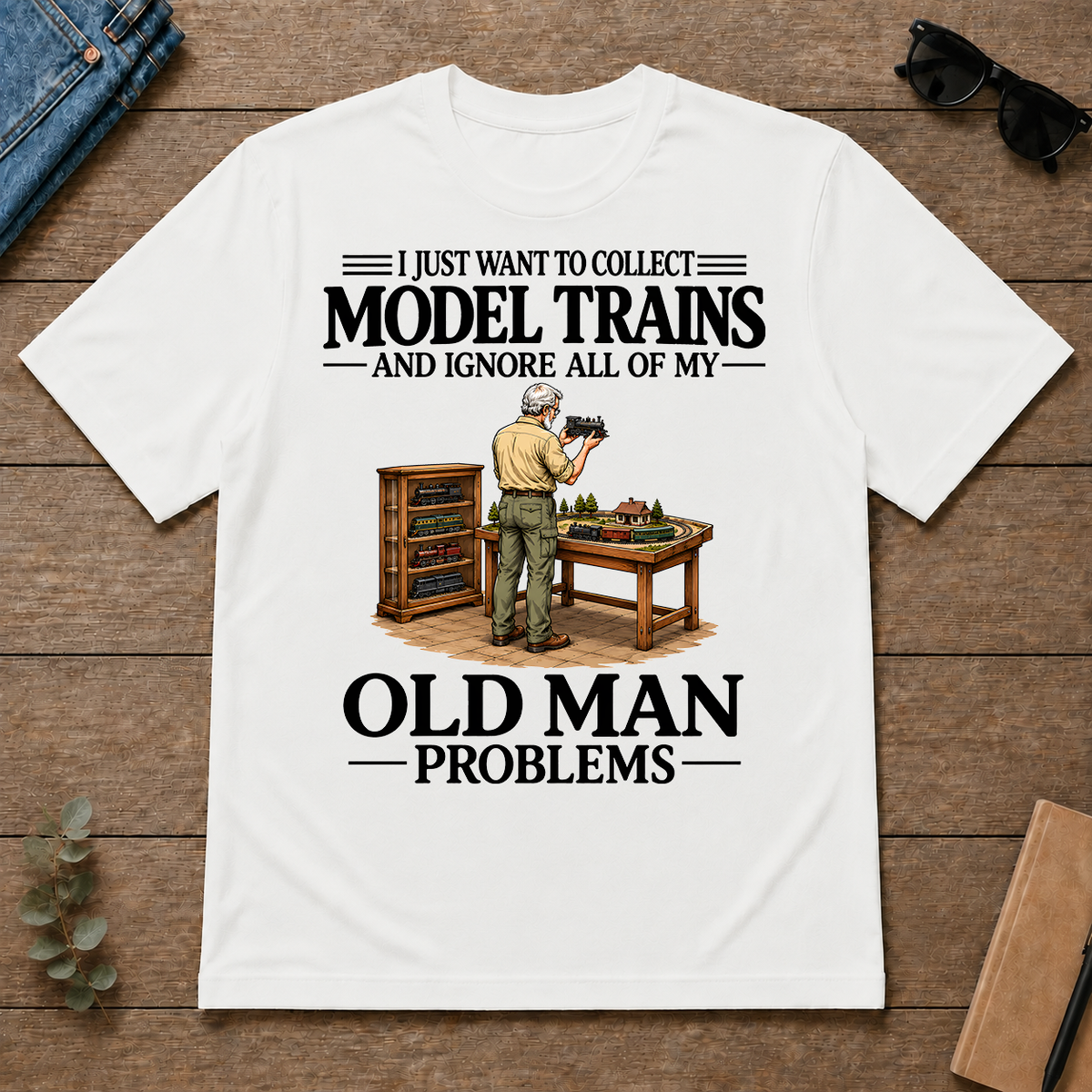 I Just Want To Collect Model Trains - white - TS2D-White