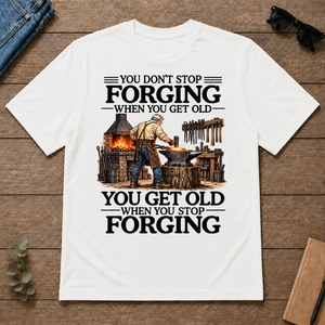 Don't Stop Forging - white - TS2D-White