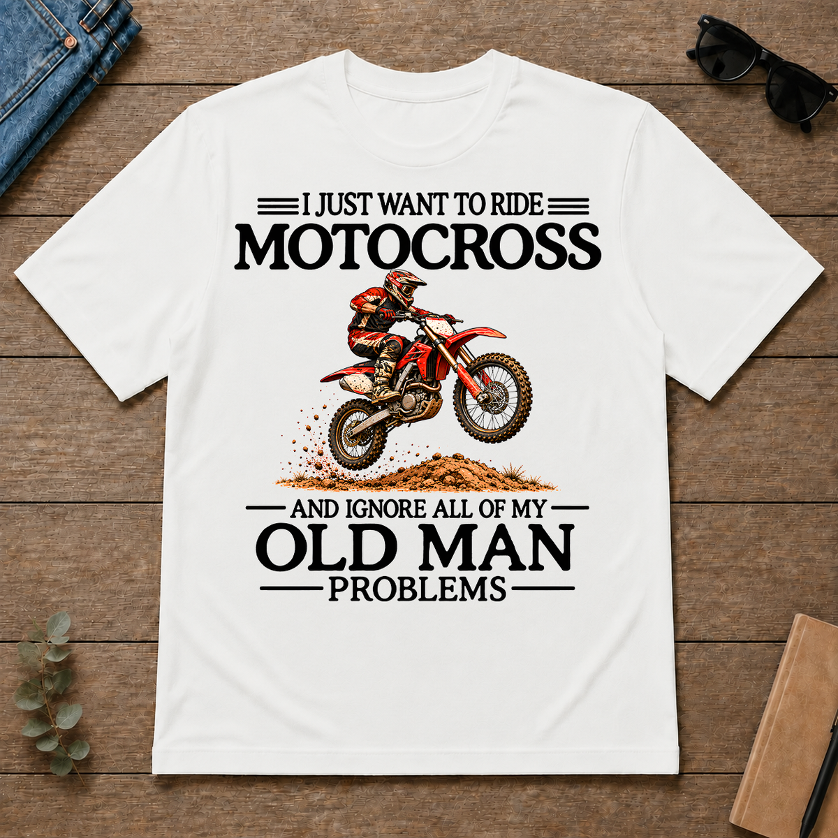 I Just Want To Motocross - white - TS2D-White