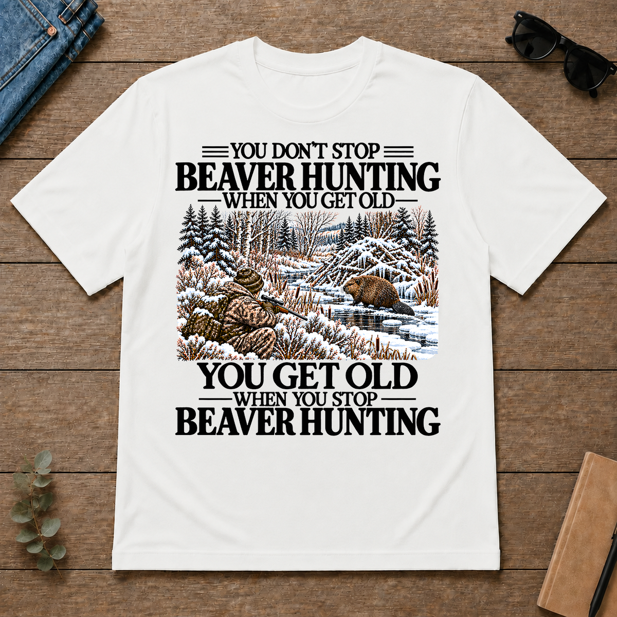 Don't Stop Beaver Hunting Snow - white - TS2D-White