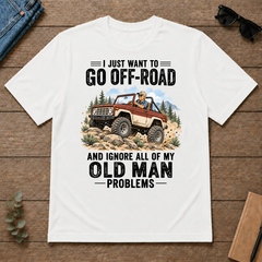 I Just Want To Go Off-road Art - white - TS2D-White