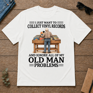 I Just Want To Collect Vinyl Records - white - TS2D-White