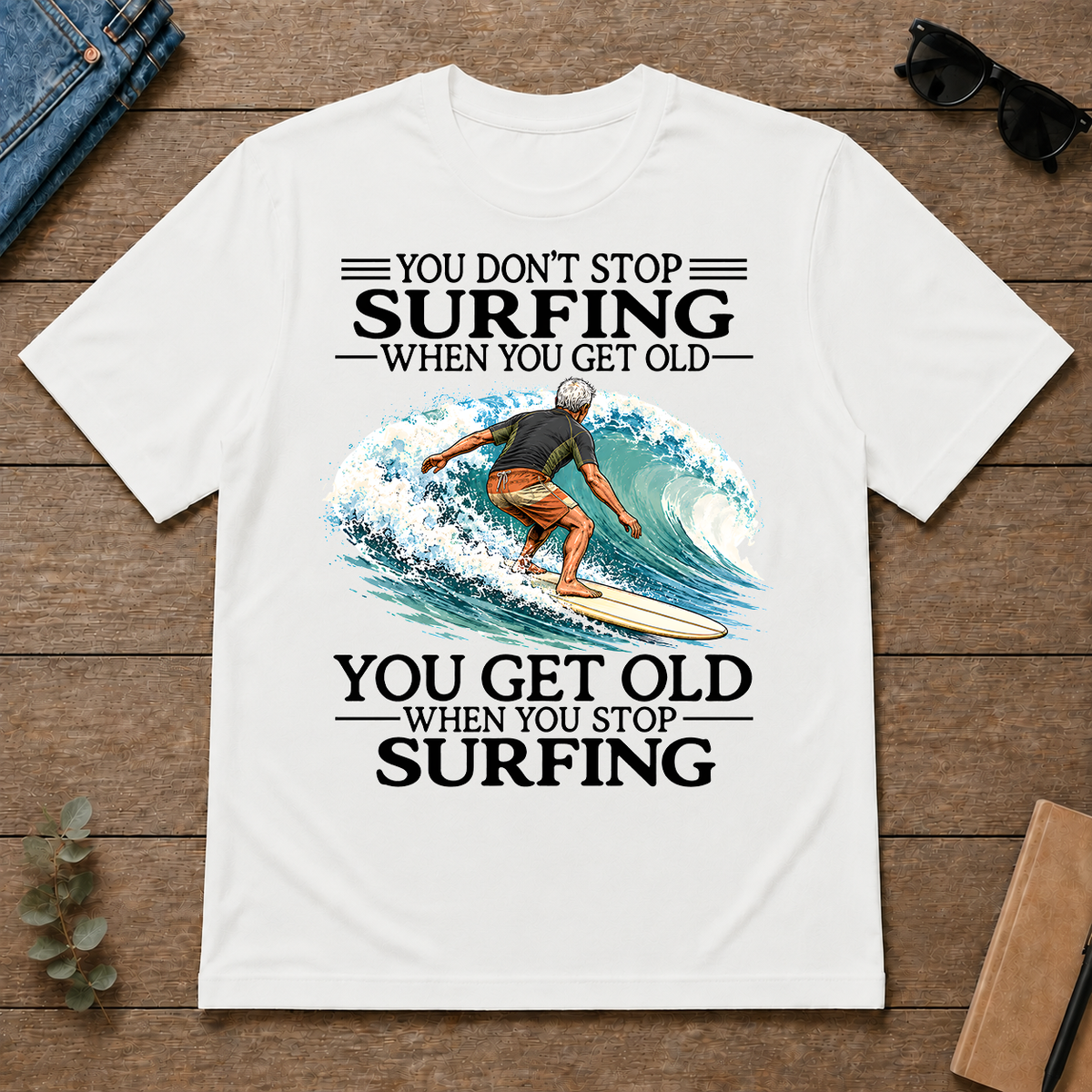 Don't Stop Surfing Vintage Art - white - TS2D-White