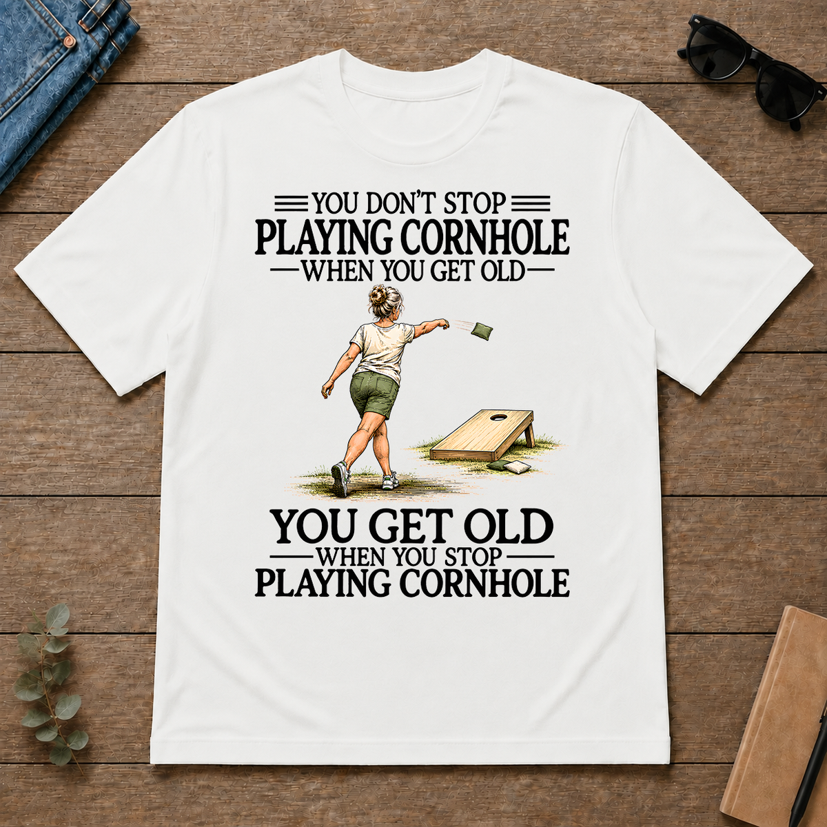 Don't Stop Playing Cornhole - white - TS2D-White