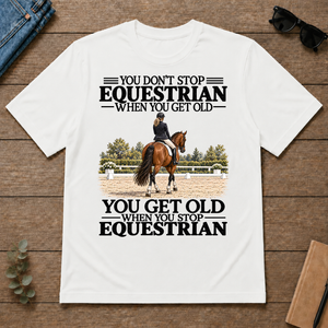 Don't Stop Equestrian - white - TS2D-White