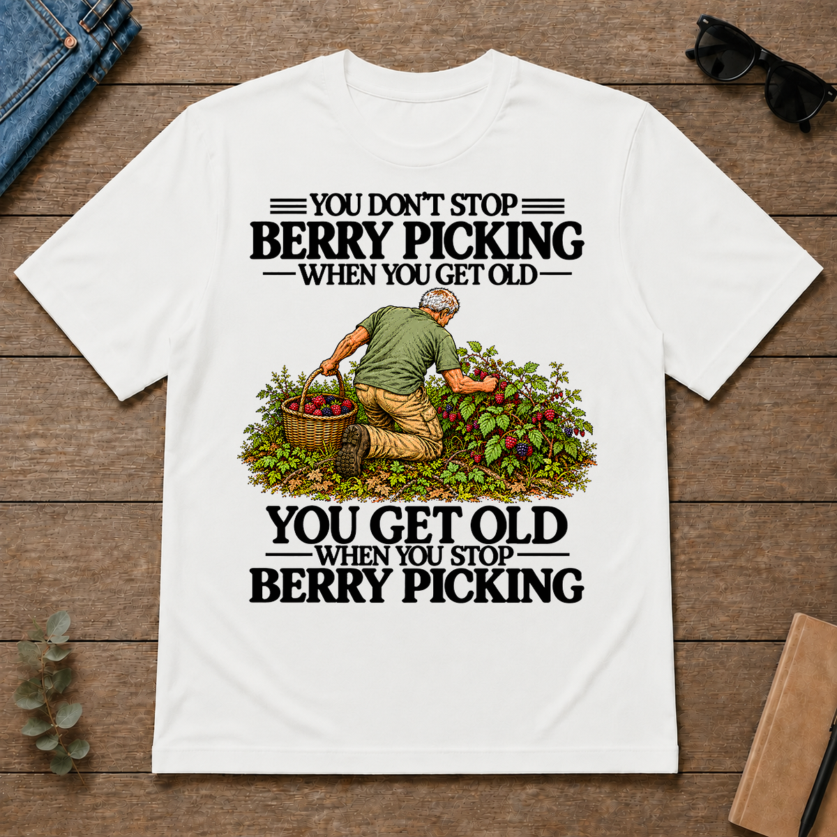 Don't Stop Berry Picking - white - TS2D-White