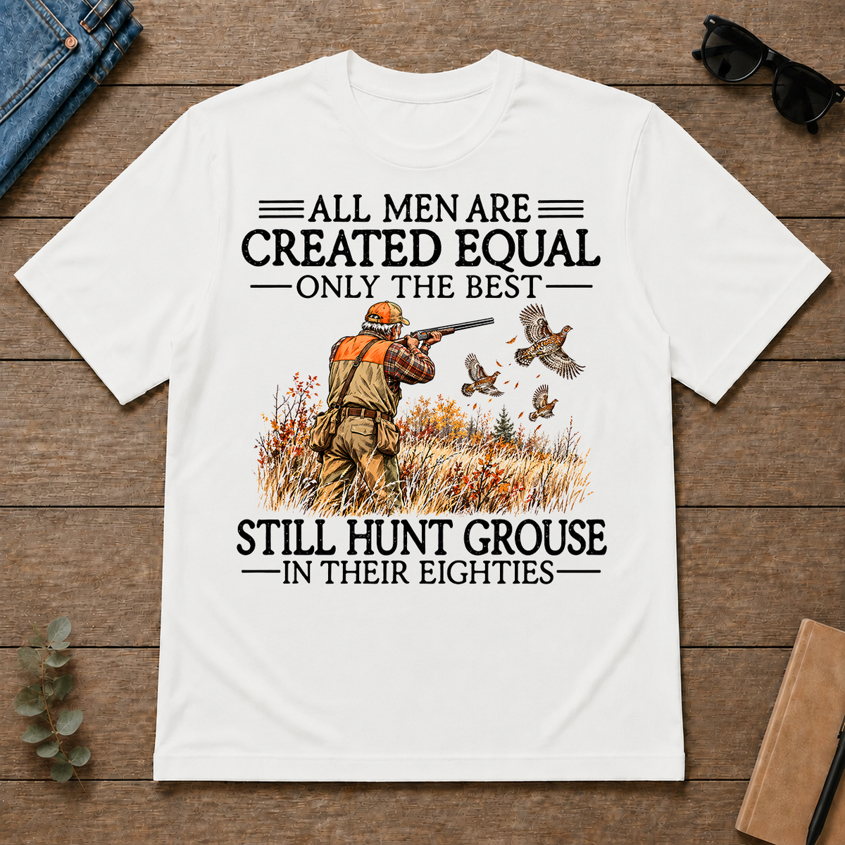 All Men Are Created Equal Grouse Hunting 80s - white - TS2D-White