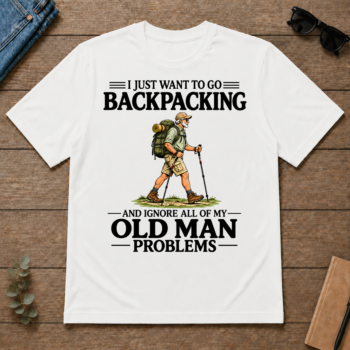 I Just Want To Go Backpacking Vintage - white - TS2D-White