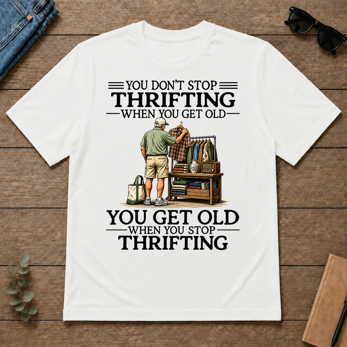 Don't Stop Thrifting Vintage Art - white - TS2D-White