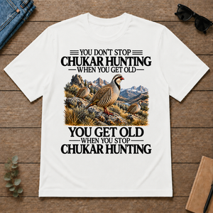 Don't Stop Chukar Hunting - white - TS2D-White