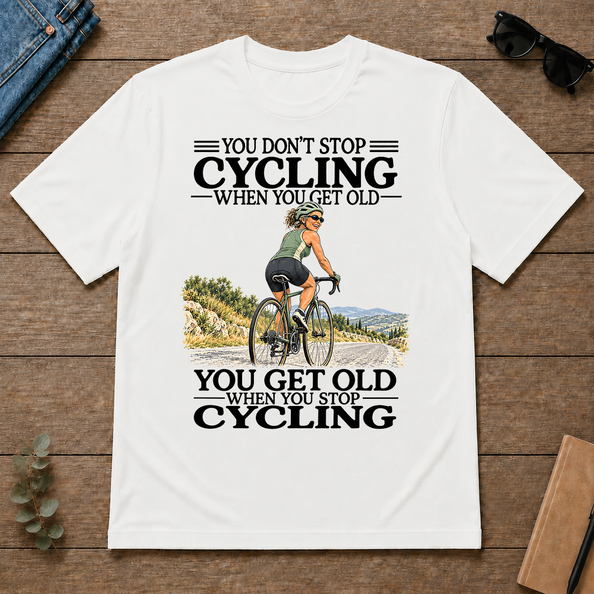 Don't Stop Cycling - white - TS2D-White