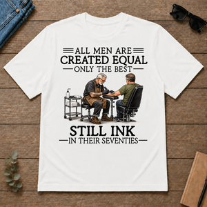 All Men Are Created Equal Only The Best Still Ink 70s - white - TS2D-White