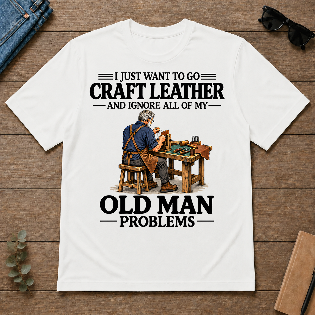 I Just Want To Craft Leather Vintage - white - TS2D-White