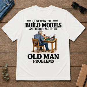 I Just Want To Build Models - white - TS2D-White