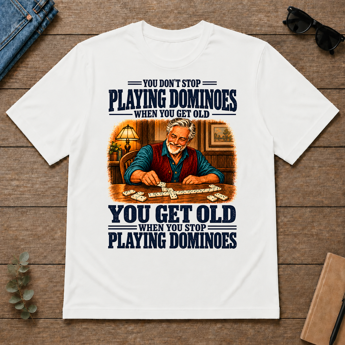 You Get Old When You Stop Playing Dominoes - white - TS2D-White